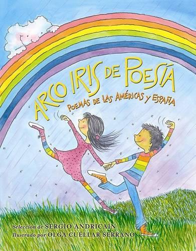 Arco Iris de Poesia: Poemmas de las Americas y Espana