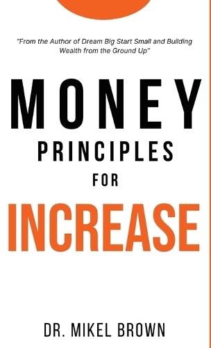 Money Principles for Increase