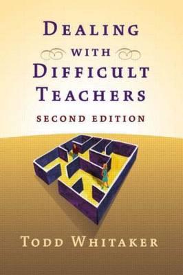 Dealing With Difficult Teachers