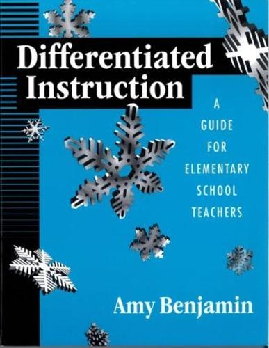 Differentiated Instruction: A Guide for Elementary School Teachers
