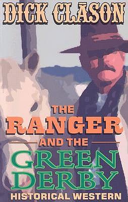 The Ranger and the Green Derby
