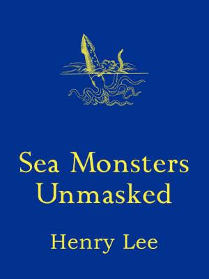 Sea Monsters Unmasked