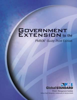 Government Extension to the PMBOK® Guide