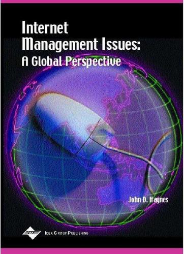 Internet Management Issues: A Global Perspective