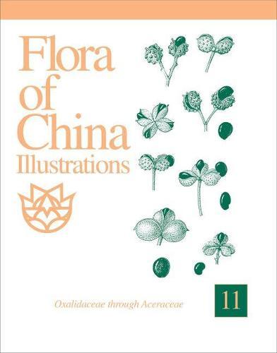 Flora of China Illustrations, Volume 11 - Oxalidaceae through Aceraceae