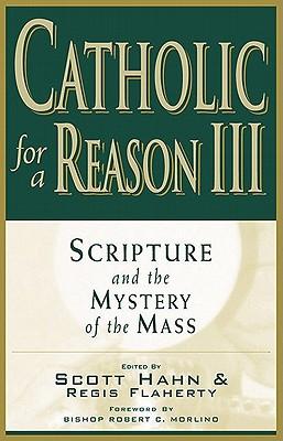 Scripture and the Mystery of the Mass