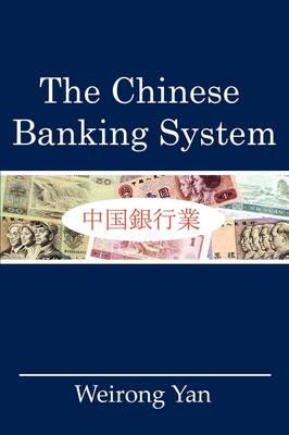The Chinese Banking System
