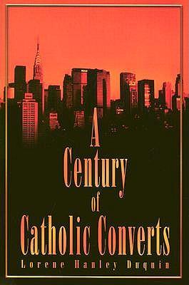 A Century of Catholic Converts