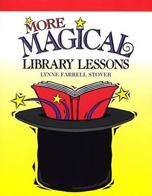 More Magical Library Lessons