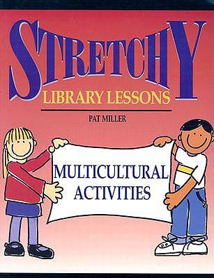 Stretchy Library Lessons: Multicultural Activities