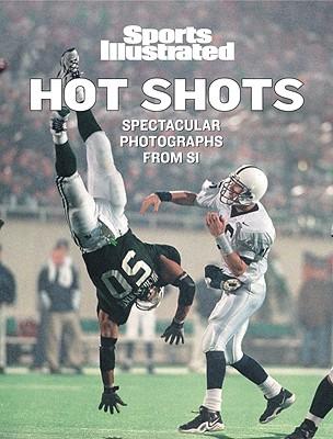 Hotshots: Spectacular Sports Photography from Sports Illustrated