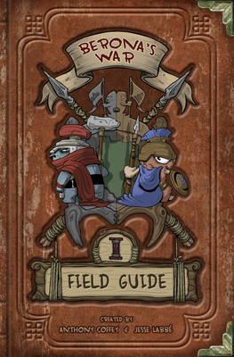 Berona's War: Field Guide
