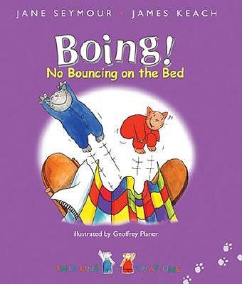 Boing: No Bouncing on the Bed