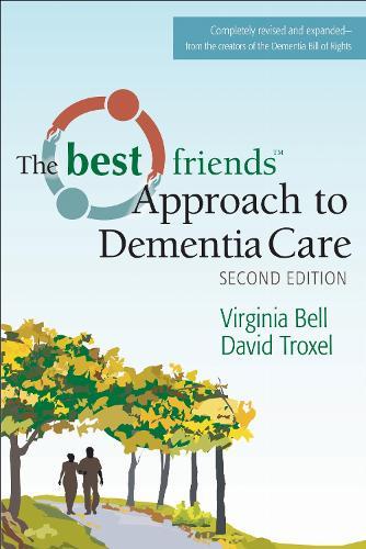 Best Friends™ Approach to Dementia Care