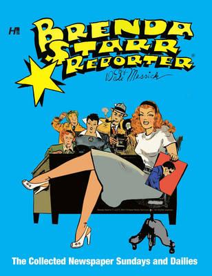 Brenda Starr, Reporter: The Collected Daily and Sunday Newspaper Strips