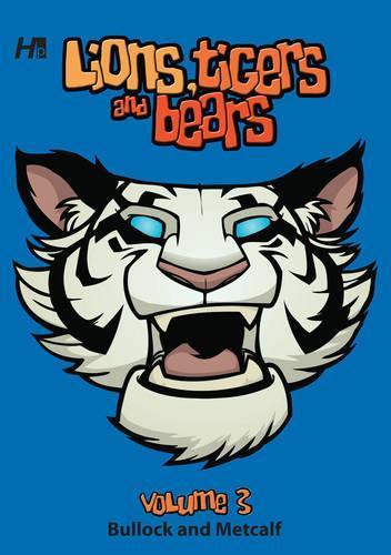 Lions, Tigers and Bears Volume 3