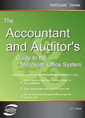 The Accountant and  Auditor's Guide to the Microsoft Office System