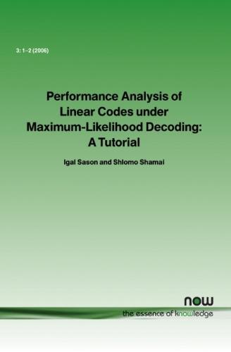 Performance Analysis of Linear Codes under Maximum-Likelihood Decoding: A Tutorial