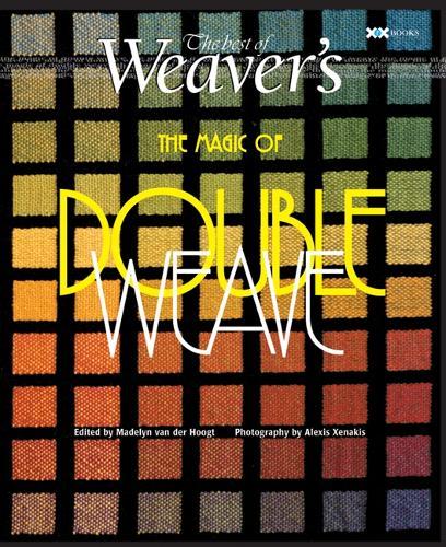 Best of Weavers: The Magic of Double Weave