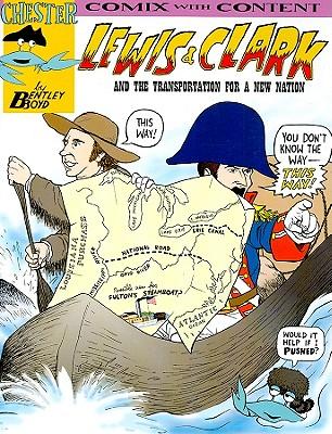 Lewis & Clark & the Transportation for a New Nation