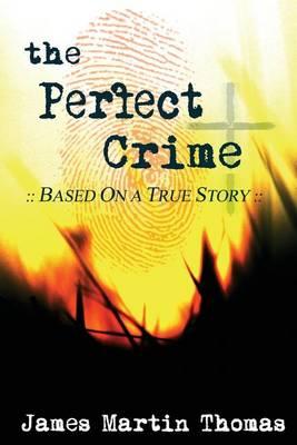The Perfect Crime: Take Every Thought Captive