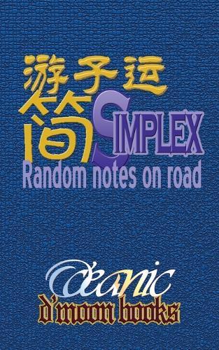 Simplex: Random Notes on Road