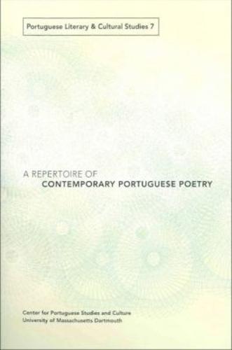 A Repertoire of Contemporary Portuguese Poetry