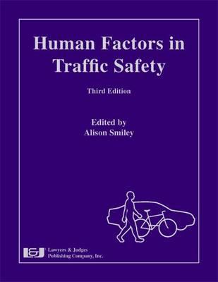 Human Factors in Traffic Safety
