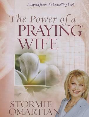 The Power of a Praying Wife