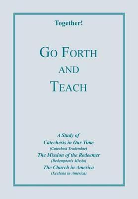 Go Forth and Teach - Study Guide