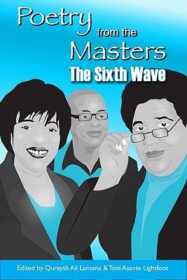 Poetry from the Masters: The Sixth Wave