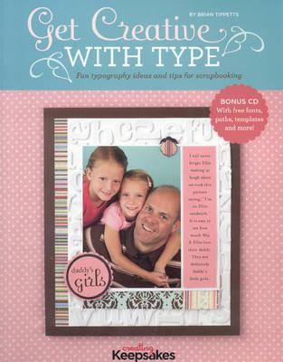 Get Creative with Type: Fun Typography Ideas and Tips for Scrapbooking