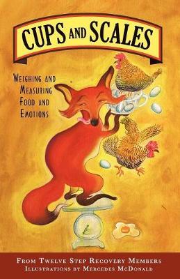 Cups & Scales: Weighing & Measuring Food & Emotions