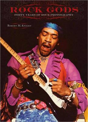 Rock Gods: Forty Years of Rock Photography