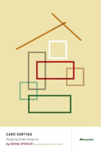 Card Sorting: Designing Usable Categories