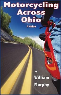 Motorcycling Across Ohio