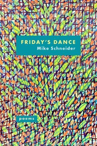 Friday's Dance: Poems
