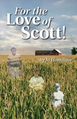 For the Love of Scott!