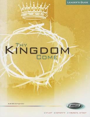 Matthew: Thy Kingdom Come