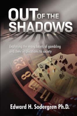 Out of the Shadows
