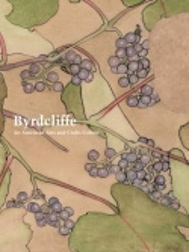 Byrdcliffe: An American Arts and Crafts Colony