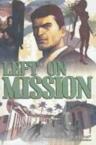Left On Mission