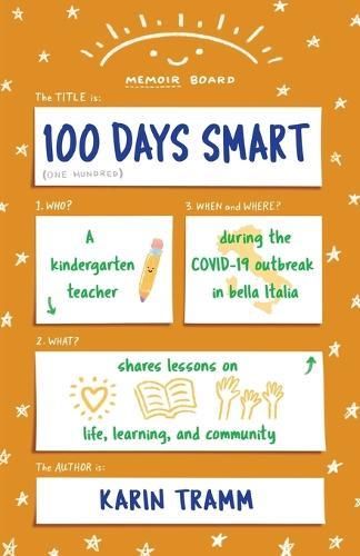 100 Days Smart: A kindergarten teacher shares lessons on life, learning, and community during the COVID-19 outbreak in bella Italia