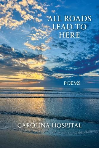 All Roads Lead to Here