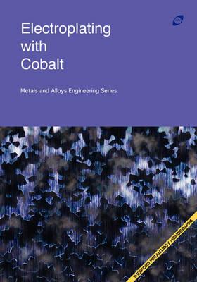 Electroplating with Cobalt (Metals and Alloys Engineering Series)
