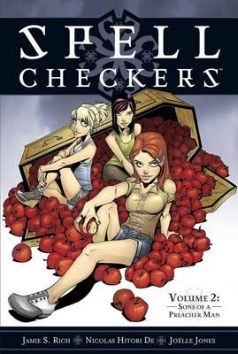 Spell Checkers Volume 2: Sons of a Preacher Man