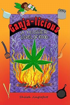 Ganja-licious: A Higher Level of Food