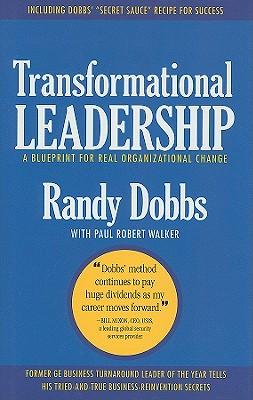 Transformational Leadership: A Blueprint for Real Organizational Change
