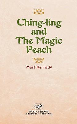 Ching-Ling and the Magic Peach