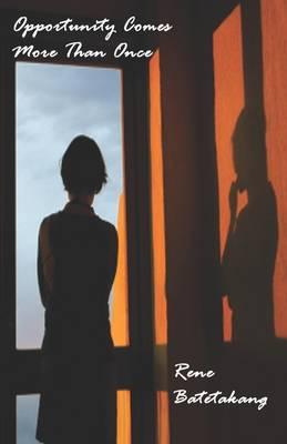 Opportunity Comes More Than Once